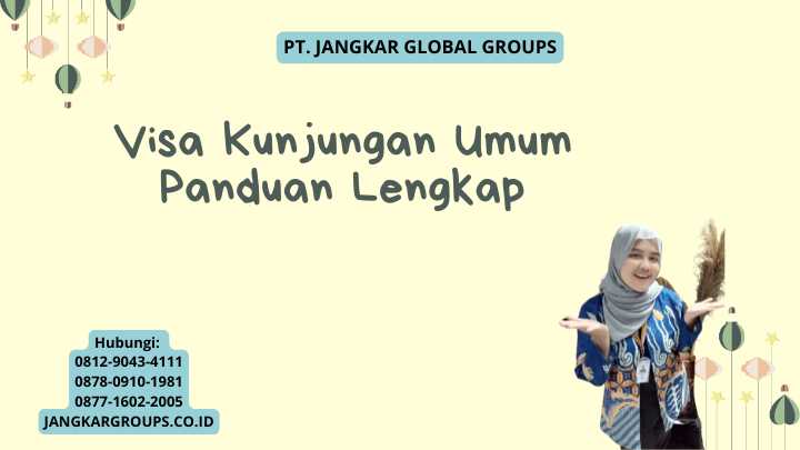 Visa Kunjungan Umum Panduan Lengkap