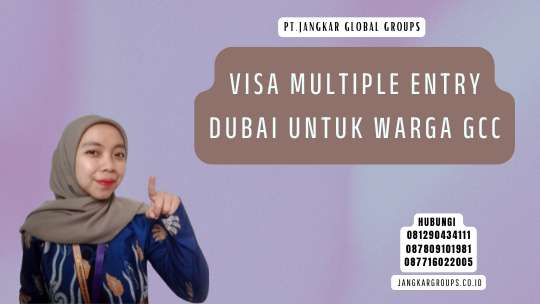 Visa Multiple Entry Dubai untuk Warga GCC