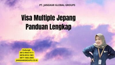 Visa Multiple Jepang Panduan Lengkap