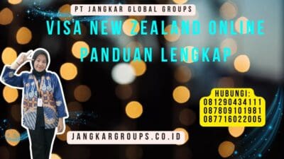 Visa New Zealand Online Panduan Lengkap