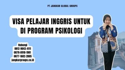 Visa Pelajar Inggris Untuk Di Program Psikologi