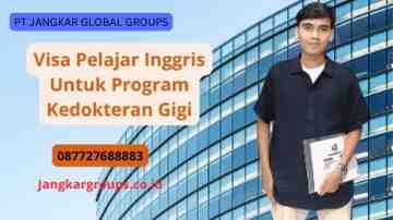 Visa Pelajar Inggris Untuk Program Kedokteran Gigi