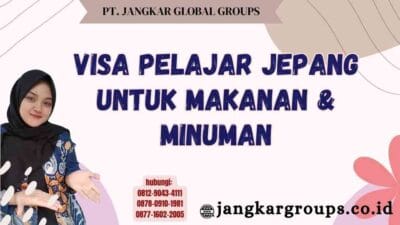 Visa Pelajar Jepang Untuk Makanan & Minuman