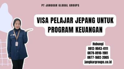 Visa Pelajar Jepang Untuk Program Keuangan