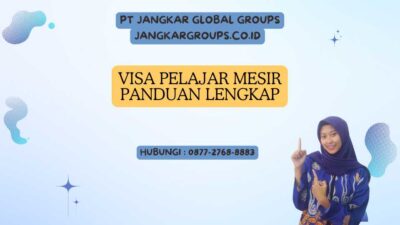 Visa Pelajar Mesir Panduan Lengkap
