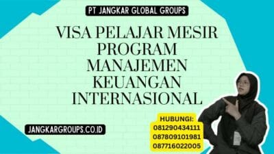 Visa Pelajar Mesir Program Manajemen Keuangan Internasional