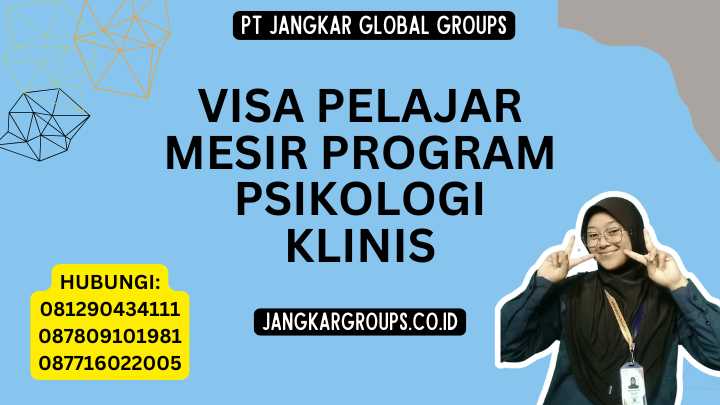 Visa Pelajar Mesir Program Psikologi Klinis