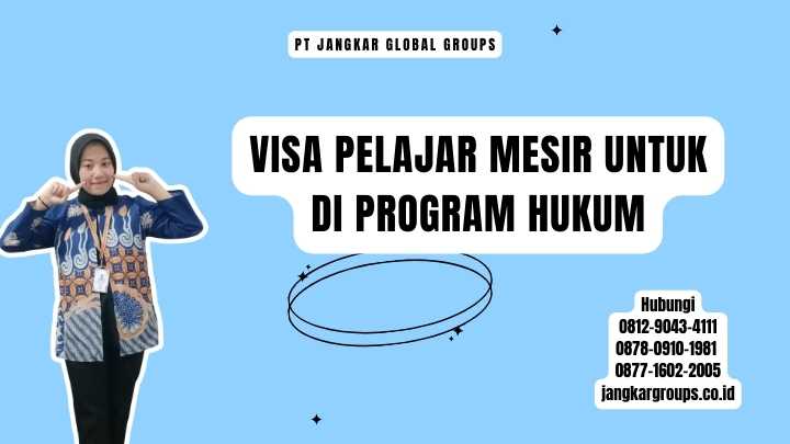 Visa Pelajar Mesir Untuk Di Program Hukum