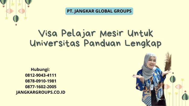 Visa Pelajar Mesir Untuk Universitas Panduan Lengkap