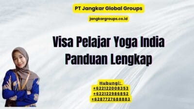 Visa Pelajar Yoga India Panduan Lengkap