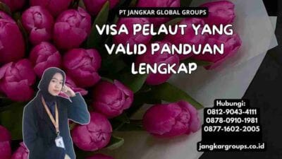Visa Pelaut Yang Valid Panduan Lengkap