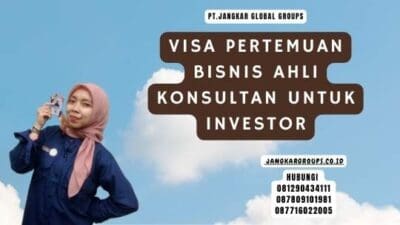Visa Pertemuan Bisnis Ahli Konsultan untuk Investor