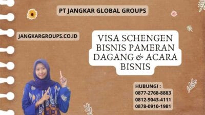 Visa Schengen Bisnis Pameran Dagang & Acara Bisnis