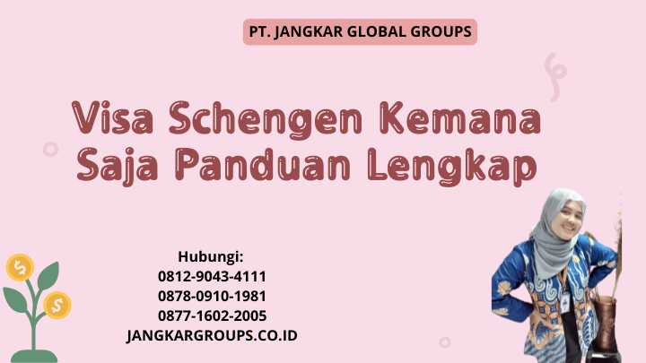 Visa Schengen Kemana Saja Panduan Lengkap