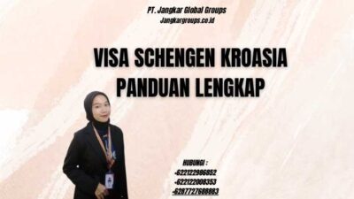 Visa Schengen Kroasia Panduan Lengkap