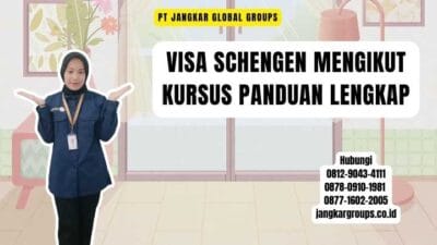 Visa Schengen Mengikut Kursus Panduan Lengkap