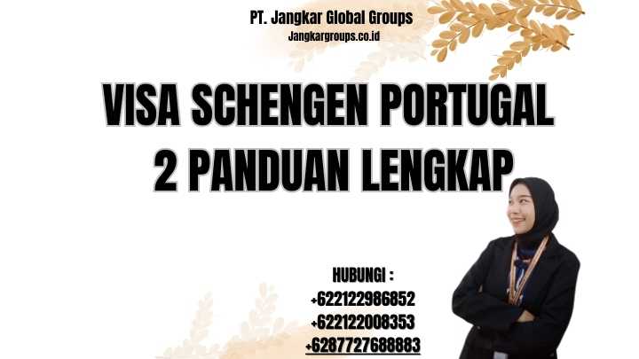 Visa Schengen Portugal 2 Panduan Lengkap