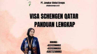 Visa Schengen Qatar Panduan Lengkap
