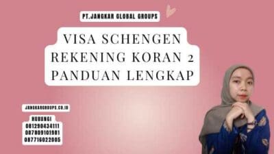 Visa Schengen Rekening Koran 2 Panduan Lengkap