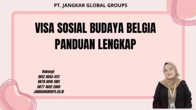 Visa Sosial Budaya Belgia Panduan Lengkap