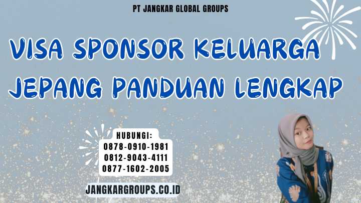 Visa Sponsor Keluarga Jepang Panduan Lengkap