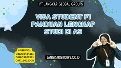 Visa Student F1 Panduan Lengkap Studi di AS