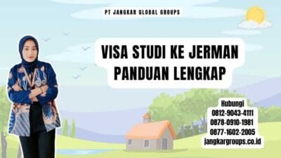 Visa Studi Ke Jerman Panduan Lengkap