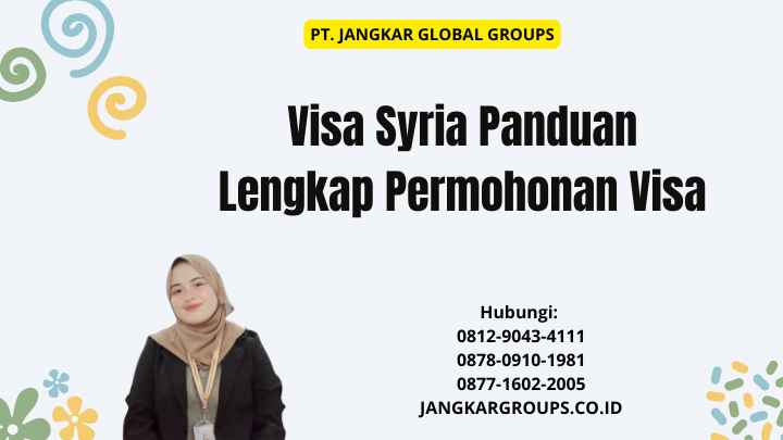 Visa Syria Panduan Lengkap Permohonan Visa