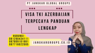 Visa Tki Azerbaijan Terpecaya Panduan Lengkap