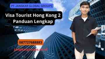 Visa Tourist Hong Kong 2 Panduan Lengkap