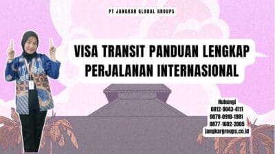 Visa Transit Panduan Lengkap Perjalanan Internasional