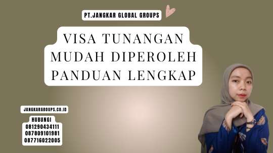 Visa Tunangan Mudah Diperoleh Panduan Lengkap