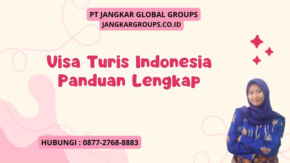 Visa Turis Indonesia Panduan Lengkap