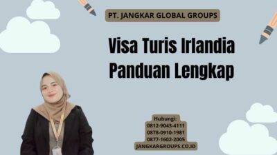 Visa Turis Irlandia Panduan Lengkap