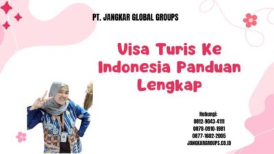 Visa Turis Ke Indonesia Panduan Lengkap