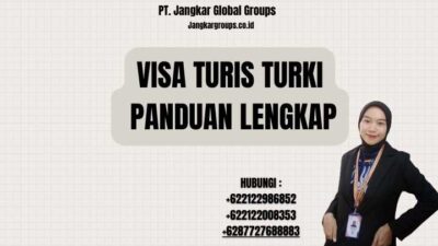 Visa Turis Turki Panduan Lengkap