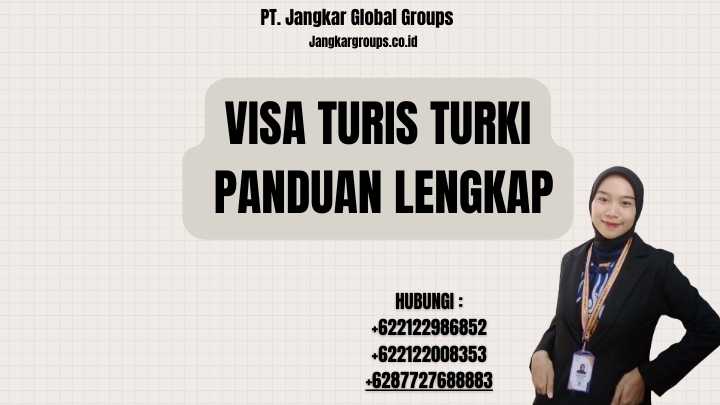 Visa Turis Turki Panduan Lengkap