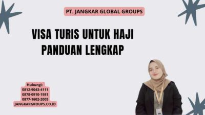 Visa Turis Untuk Haji Panduan Lengkap