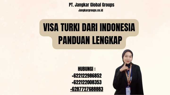 Visa Turki Dari Indonesia Panduan Lengkap