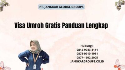 Visa Umroh Gratis Panduan Lengkap
