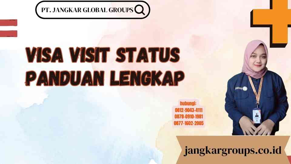 Visa Visit Status Panduan Lengkap