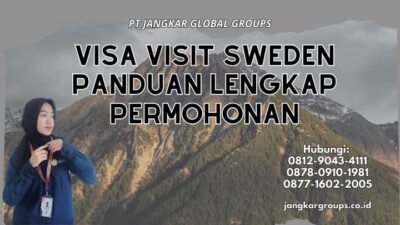 Visa Visit Sweden Panduan Lengkap Permohonan