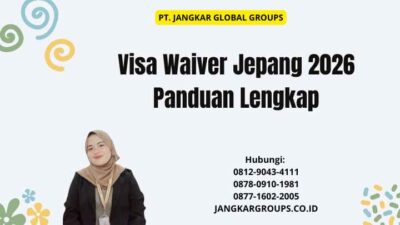 Visa Waiver Jepang 2026 Panduan Lengkap