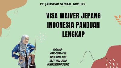 Visa Waiver Jepang Indonesia Panduan Lengkap