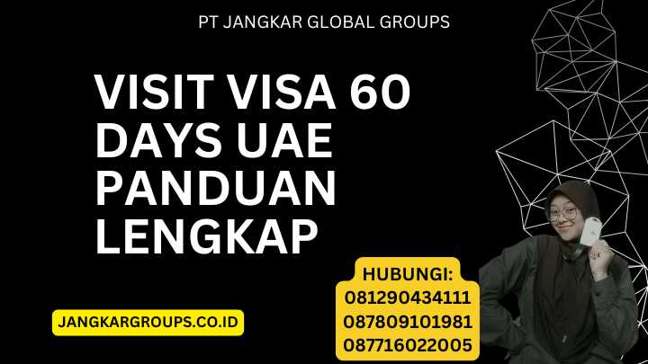 Visit Visa 60 Days Uae Panduan Lengkap