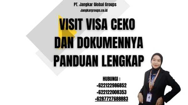 Visit Visa Ceko Dan Dokumennya Panduan Lengkap