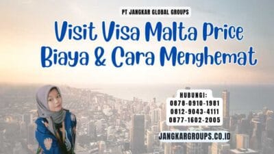 Visit Visa Malta Price Biaya & Cara Menghemat