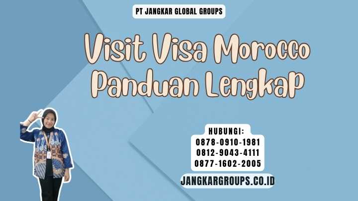Visit Visa Morocco Panduan Lengkap