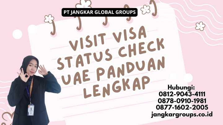 Visit Visa Status Check UAE Panduan Lengkap