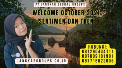 Welcome October 2021 Sentimen dan Tren